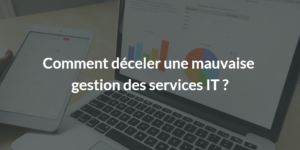 La relation entre le service informatique et l’entreprise