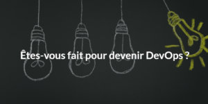 Les competences devops necessaire