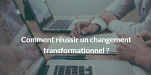 definition du changement transformationnel