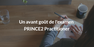 Examen PRINCE2 Practitioner