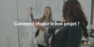 comment choisir le bon projet agile