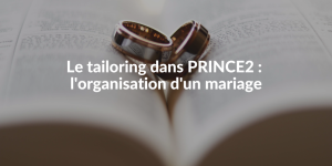 Blog_tailoring dans PRINCE2