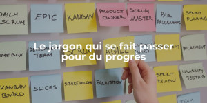 blog_Le jargon qui se fait passer pour du progrès